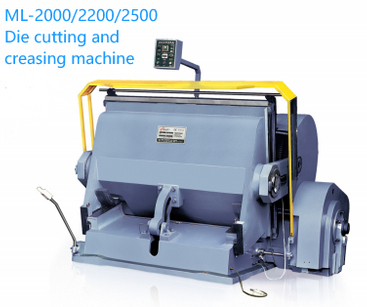 ML-2000/2200/2500 Die cutting and creasing machine